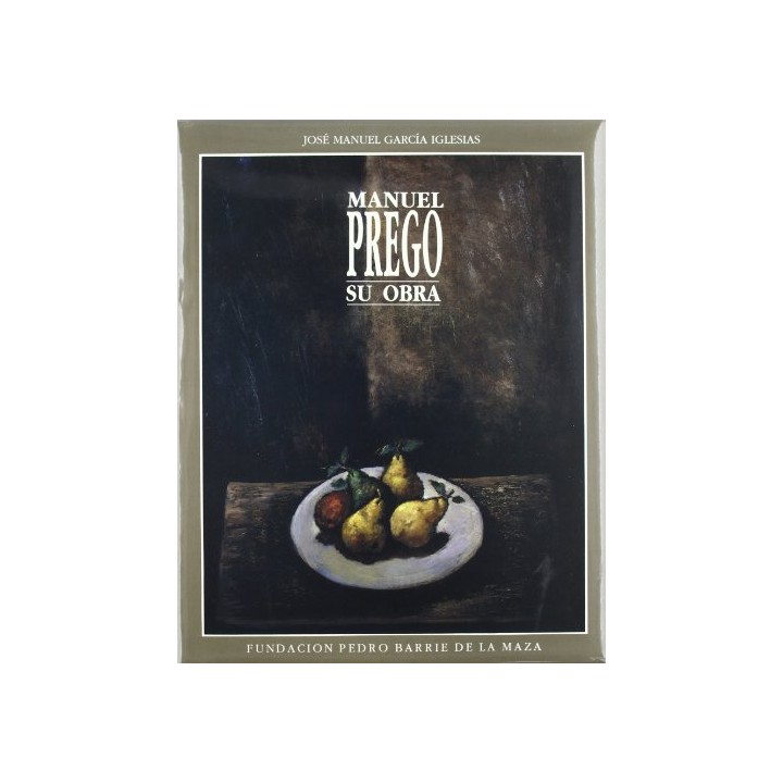 Manuel Prego: su obra